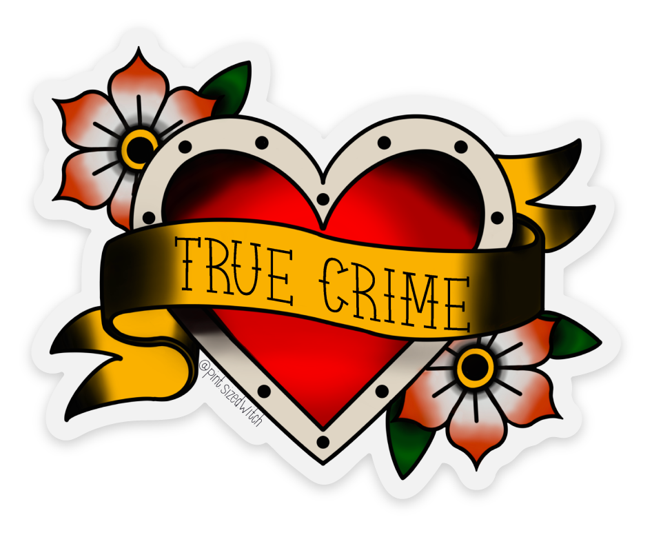 True Crime Sticker