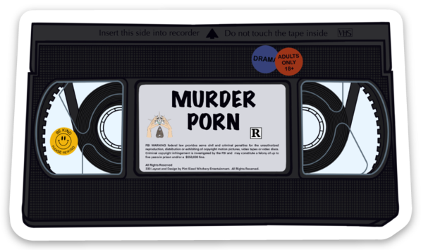 Informative Murder Porn Sticker